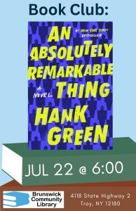 Book club: an absolutely remarkable thing. july 22 at 6:00. Cover image: blue background full of pattern of human figures. 